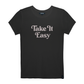 Take It Easy (Limited Presale)